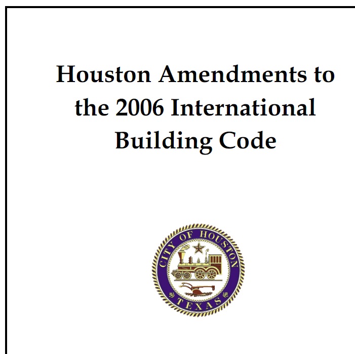1509230284-Houston-Amendments-to-the-2006-International-Building-Code-1.jpg